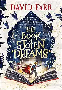 The Book of Stolen Dreams by David Farr Hardcover