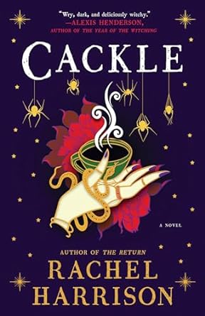 Cackle by Rachel Harrison Paperback