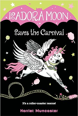 Isadora Moon Saves the Carnival by Harriet Muncaster Paperback